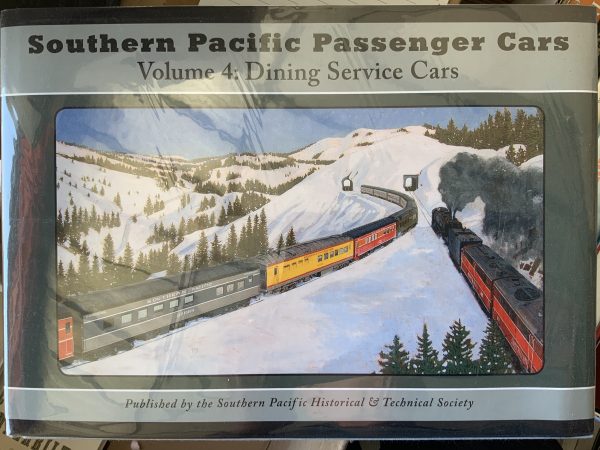 Southern Pacific Passenger Cars Volume 4 Dinning Service Cars  W-29