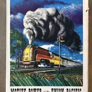 MOTIVE POWER of the UNION PACIFIC by William Kratville and Harold E Ranks 1st ED W-2