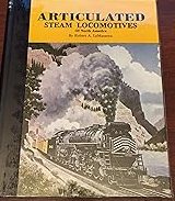 Articulated Steam Locomotives of North America V1 and V2 Le Massena W-16