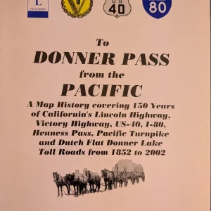 To Donner Pass from the Pacific by Duncan W-16