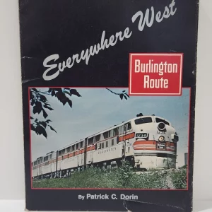 Everywhere West, The Burlington Route, Dorin (JD)