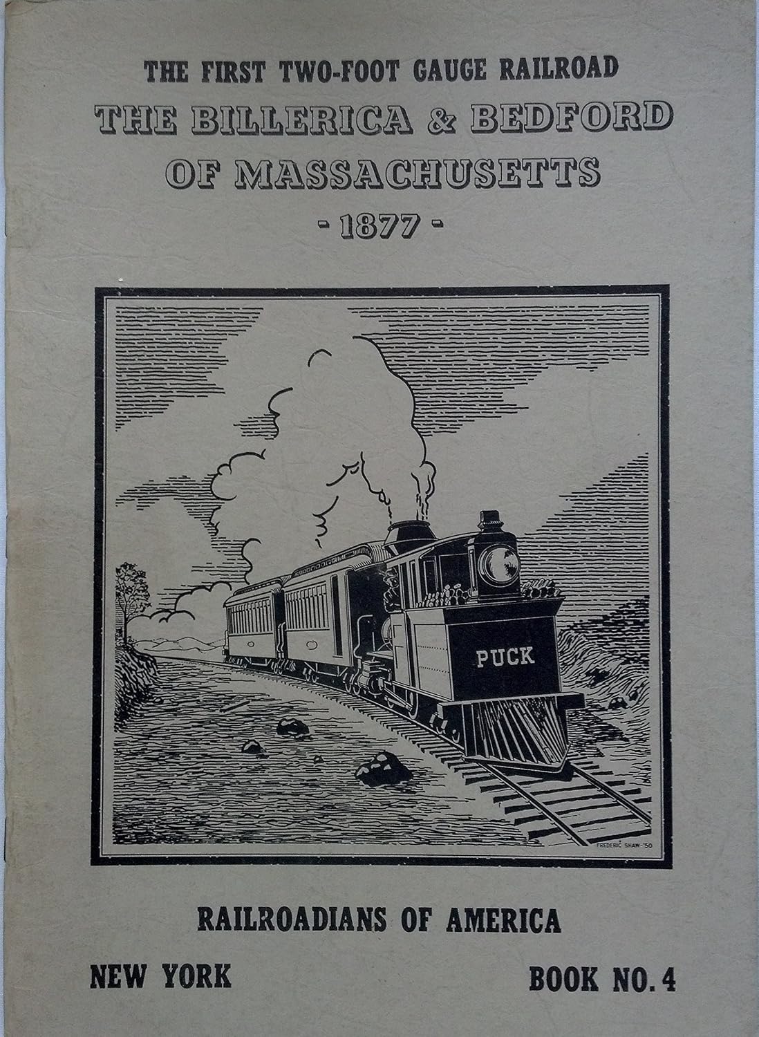The First Two-Foot Gauge Railroad/The Billerica & Bedford of Massachusetts, 1877. Railway Gazette (JD)