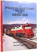 Western Maryland Railway in the Diesel Era Salamon and Hopkins (JD)