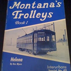 Montana Trolley's Book 2 by Myers and Swett W14