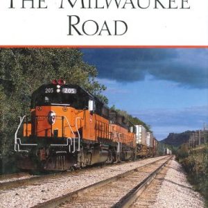 The Milwaukee Road Motorbooks Railroad History by Tom Murray (JD)