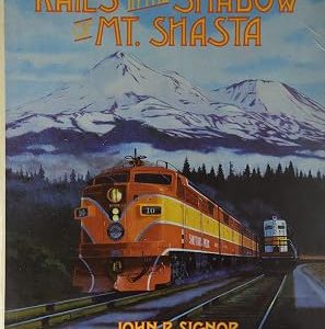 Rails in the Shadow of Mt. Shasta by John Signor
