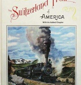Switzerland Trail of America by Grossen W-9A